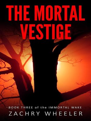 cover image of The Mortal Vestige